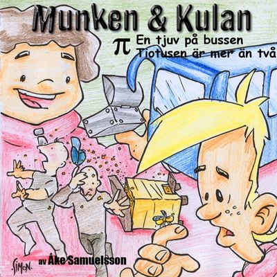 Munken & Kulan - PI. En tjuv på bussen + Tiotusen är mer än två