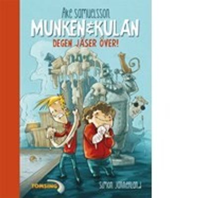 Munken & Kulan - Degen jäser över