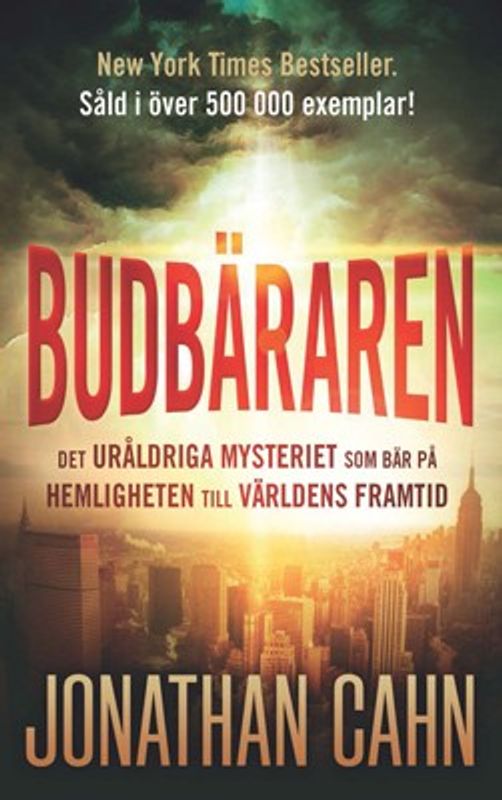 Budbäraren - Jonathan Cahn