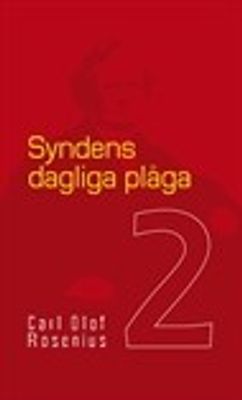 Syndens dagliga plåga - Carl Olof Rosenius