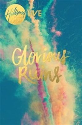 Hillsong - Glorious Ruins - DVD