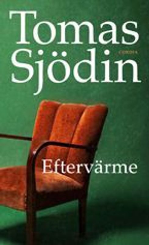 Eftervärme - Tomas Sjödin