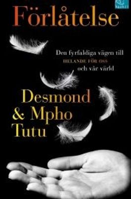 Förlåtelse - Desmond & Mpho Tutu
