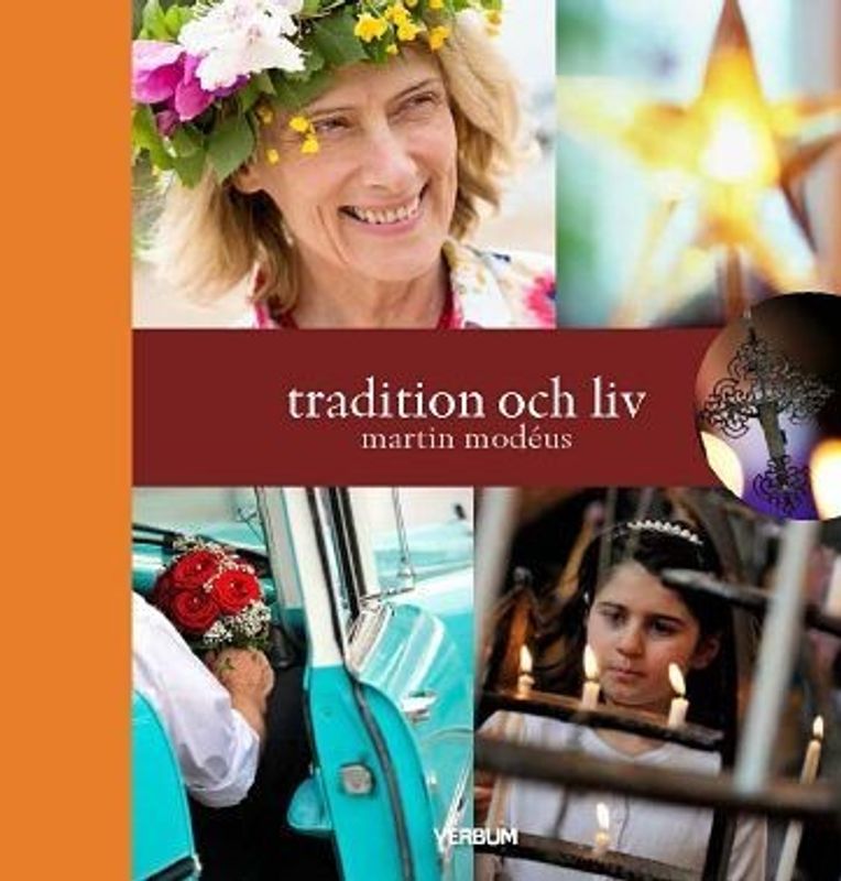 Tradition och liv - Martin Modéus