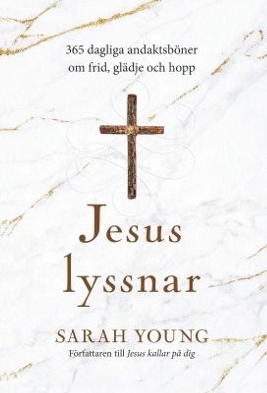 Jesus lyssnar - Sarah Young