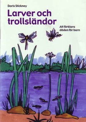 Larver och trollsländor: att förklara döden för sina barn