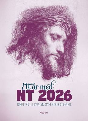 Ett år med NT 2026 - bibeltext, läsplan, reflektioner