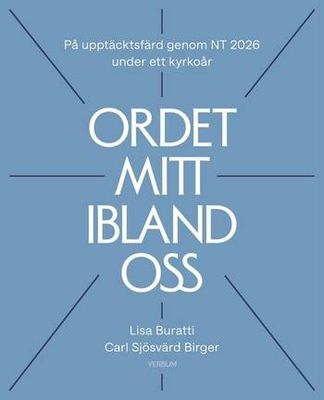 Ordet mitt ibland oss