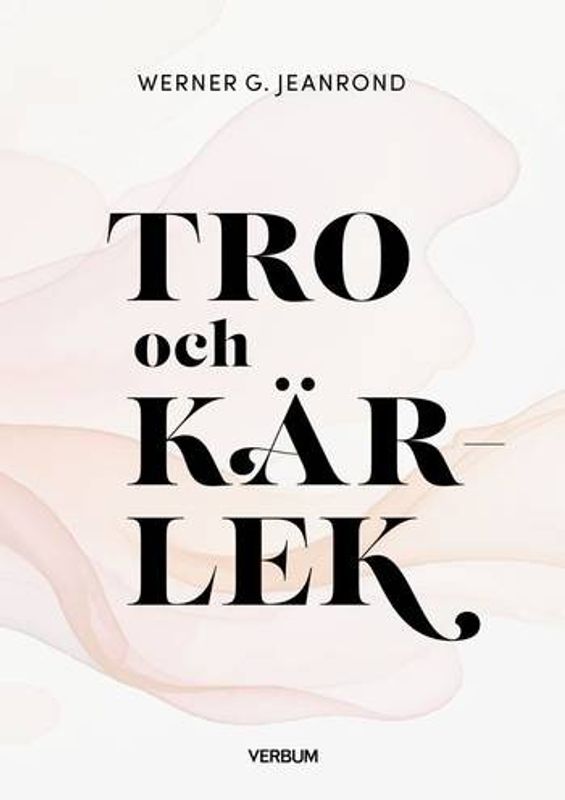 Tro och kärlek