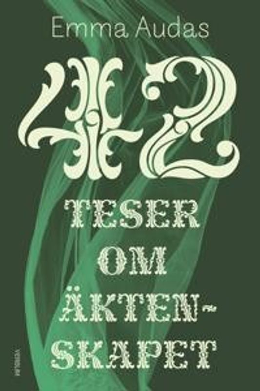 42 teser om äktenskapet - Emma Audas