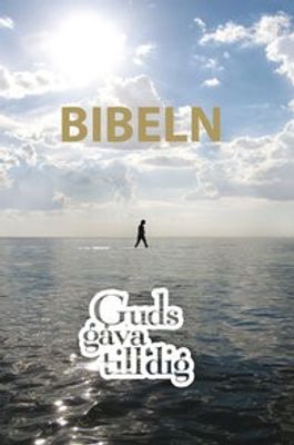 Bibeln - Guds gåva till dig