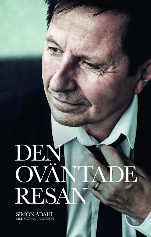 Den oväntade resan - Simon Ådahl med Göran Jacobson