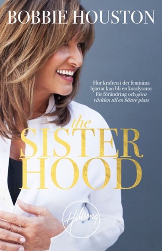 The Sisterhood (på svenska) - Bobbie Houston