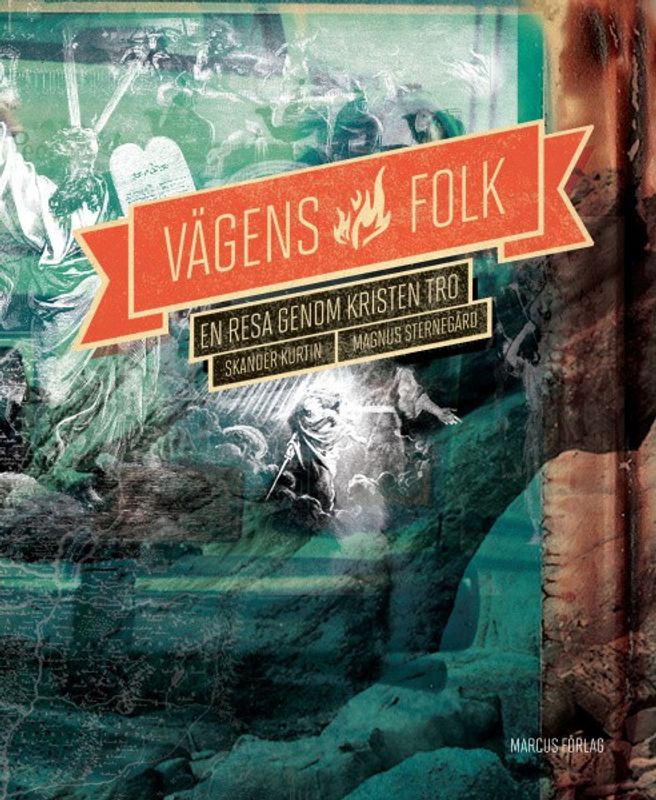 Vägens folk - Skander Kurtin, Magnus Steregård