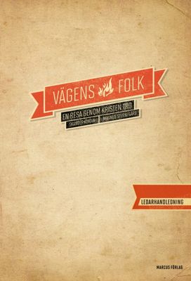 Vägens folk - ledarhandledning