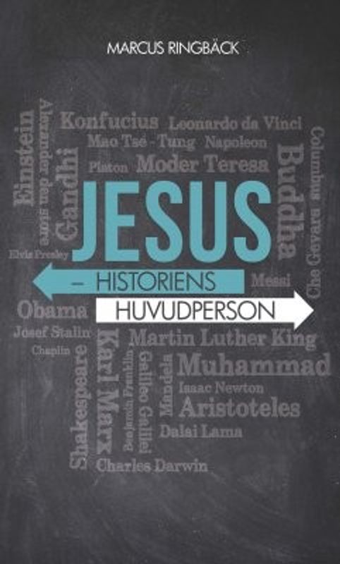 Jesus - historiens huvudperson - Marcus Ringbäck