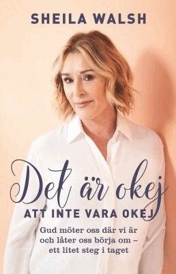 Det är okej att inte vara okej