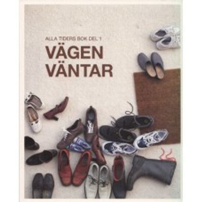 Alla tiders bok del 1 - Vägen väntar