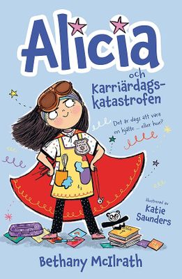 Alicia  och karriärdagskatastrofen