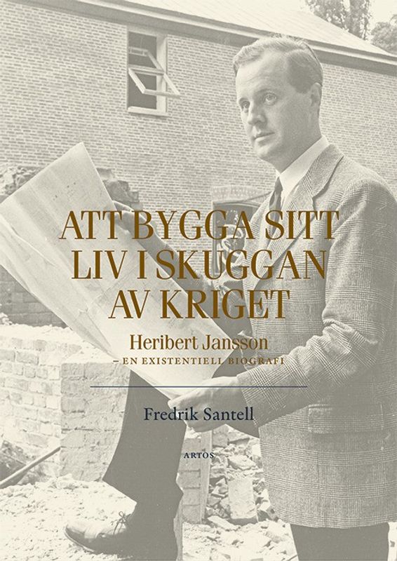 Att bygga sitt liv i skuggan av kriget - Fredrik Santell