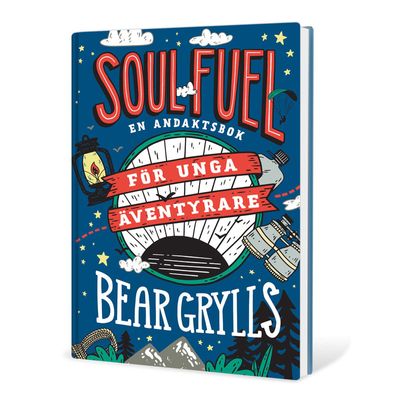 Soul fuel för unga äventyrare - en andaktsbok