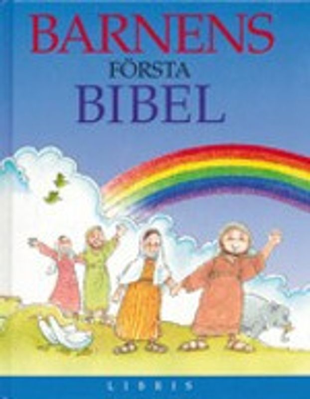 Barnens första Bibel - Pat Alexander