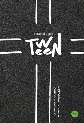Bibelguide Tween: Nya testamentet