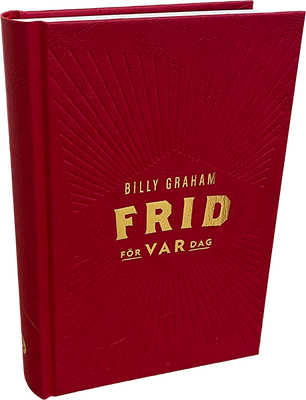 Frid för var dag - Billy Graham