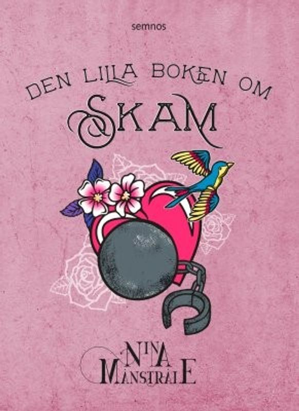 Den lilla boken om skam - Nina Månstråle