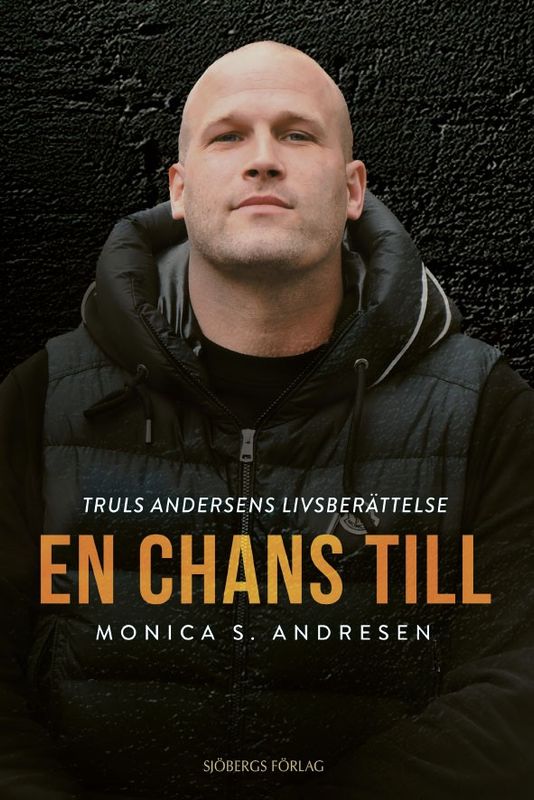 En chans till - Truls Andersen/Monica S. Andersen