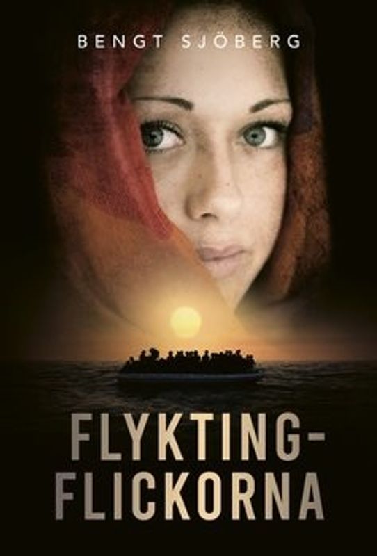 Flyktingflickorna - Bengt Sjöberg