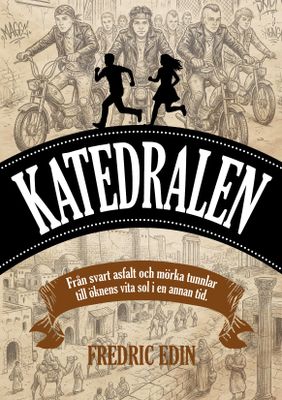 Katedralen - Fredric Edin