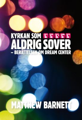 Kyrkan som aldrig sover - Matthew Barnett