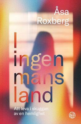 I ingen mans land - Åsa Roxberg
