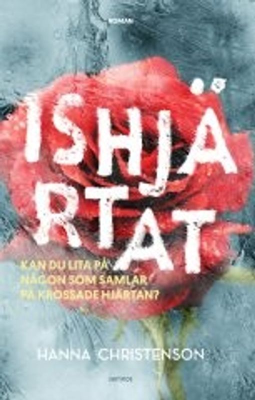 Ishjärtat - Hanna Christensson