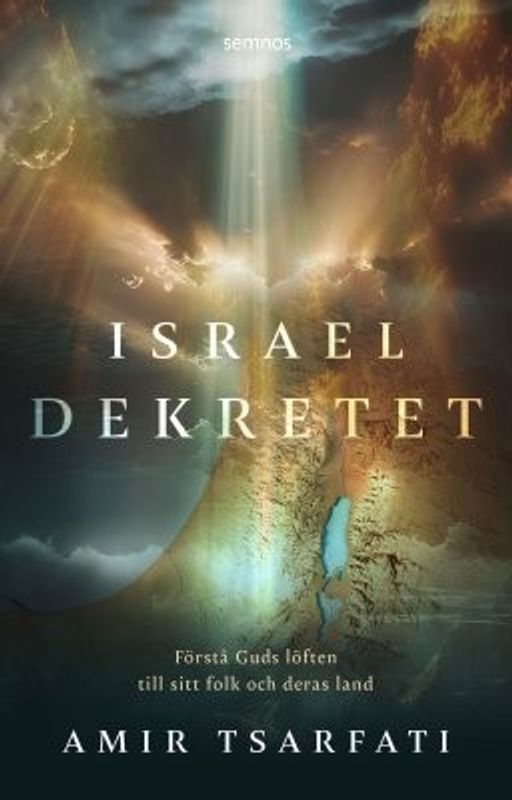 Israeldekretet - Amir Tsarfati