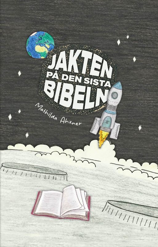 Jakten på den sista Bibeln - Mathilda Ahxner