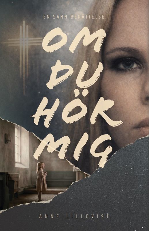 Om du hör mig - Anne Lillqvist