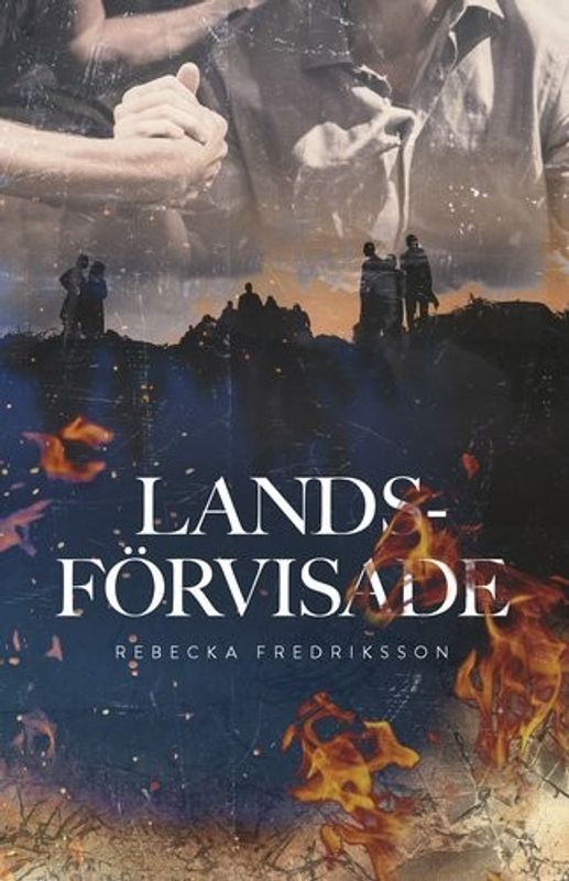 Landsförvisade - Rebecka Fredriksson