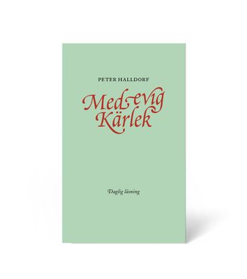 Med evig Kärlek - Peter Halldorf - Nu som pocket!