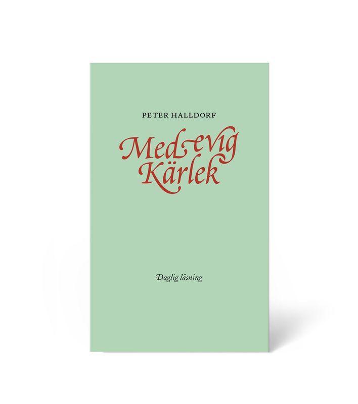 Med evig Kärlek - Peter Halldorf - Nu som pocket!