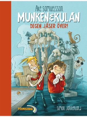 Munken & Kulan - Degen jäser över
