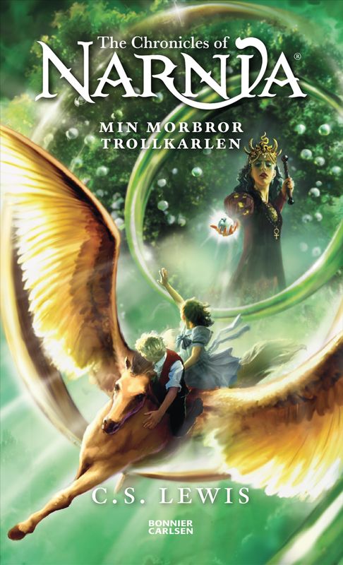 Narnia: Min morbror trollkarlen - CS Lewis