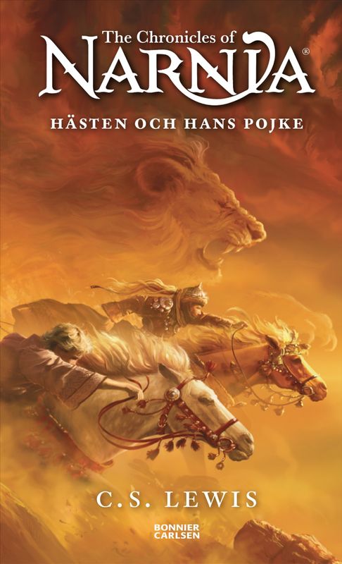 Narnia: Hästen och hans pojke - CS Lewis