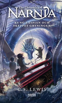 Narnia: Kung Caspian och skeppet Gryningen - CS Lewis