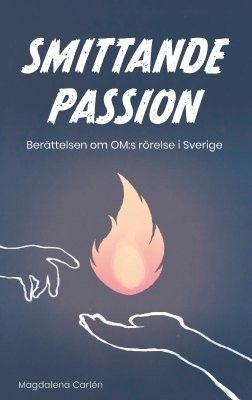 Smittande passion - Magdalena Carlén