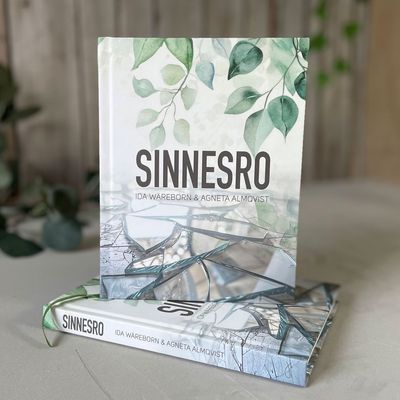 Sinnesro - Ida Wäreborn och Agneta Almqvist