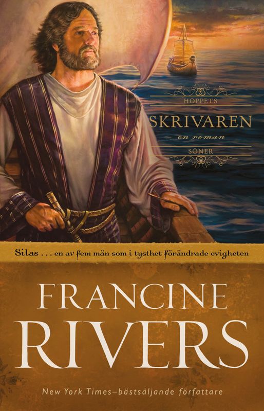 Skrivaren: Silas - Francine Rivers