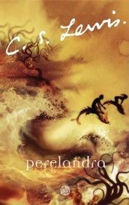 Perelandra - CS Lewis