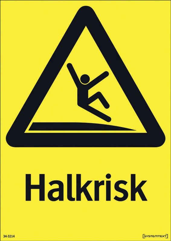 Skylt Halkrisk